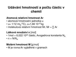 ud v n hmotnost a po tu stic v chemii