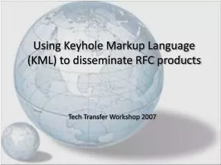 Tech Transfer Workshop 2007