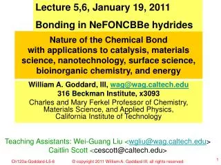 Lecture 5,6, January 19, 2011 Bonding in NeFONCBBe hydrides
