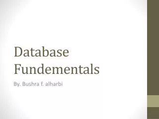 Database Fundementals