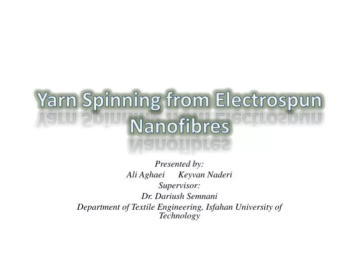 yarn spinning from electrospun nanofibres