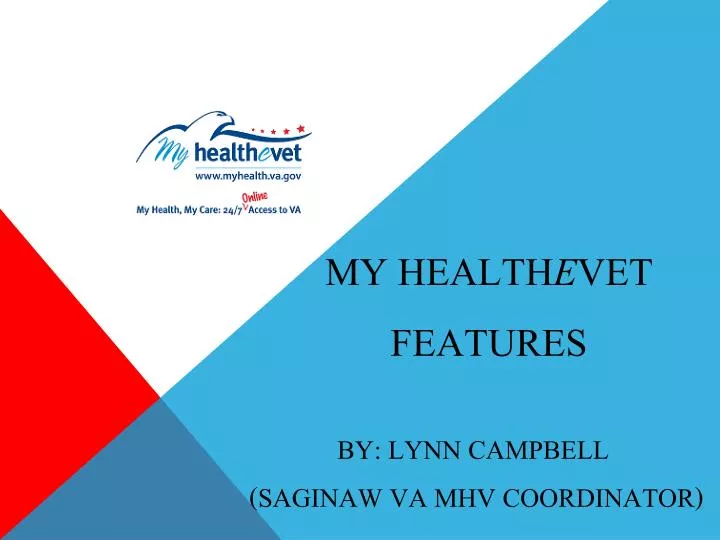 my health e vet features by lynn campbell saginaw va mhv coordinator