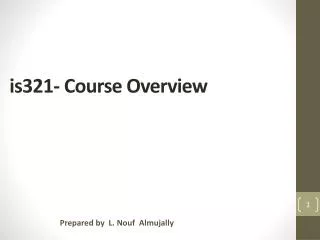is321- Course Overview