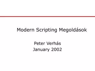 modern scripting megold sok