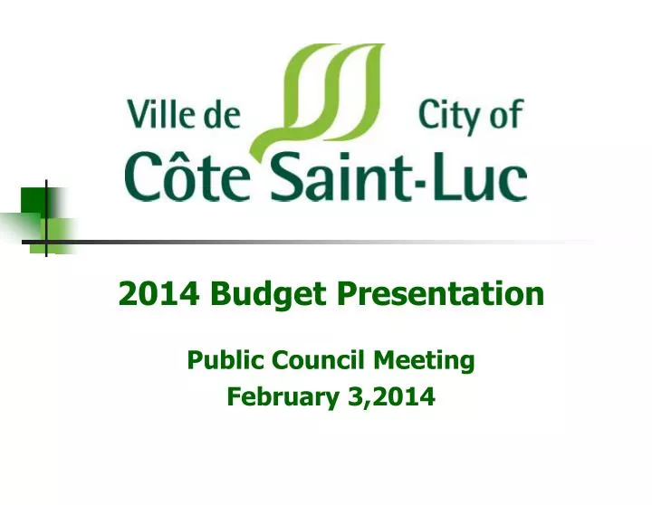 2014 budget presentation public council meeting february 3 2014