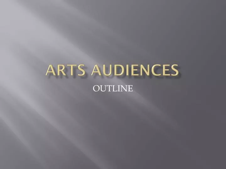 arts audiences