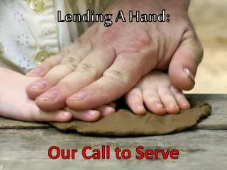 Lending A Hand: