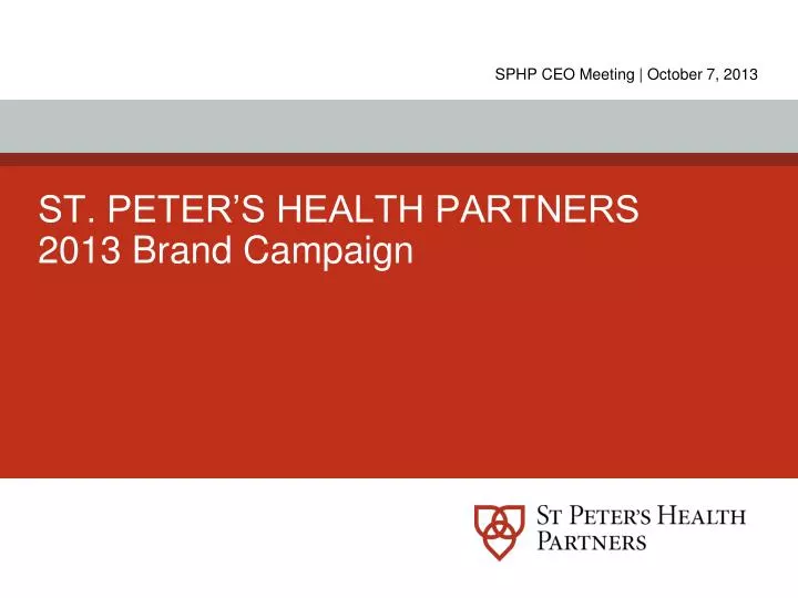 st peter s health partners 2013 brand campaign