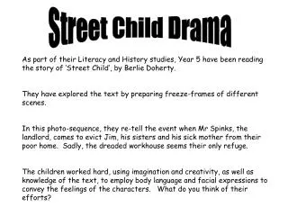 Street Child Drama