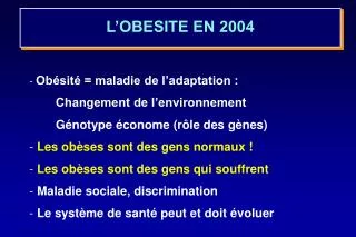 l obesite en 2004