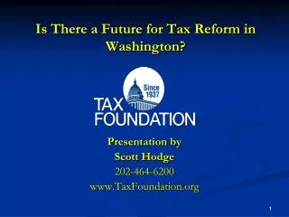 Is There a Future for Tax Reform in Washington?