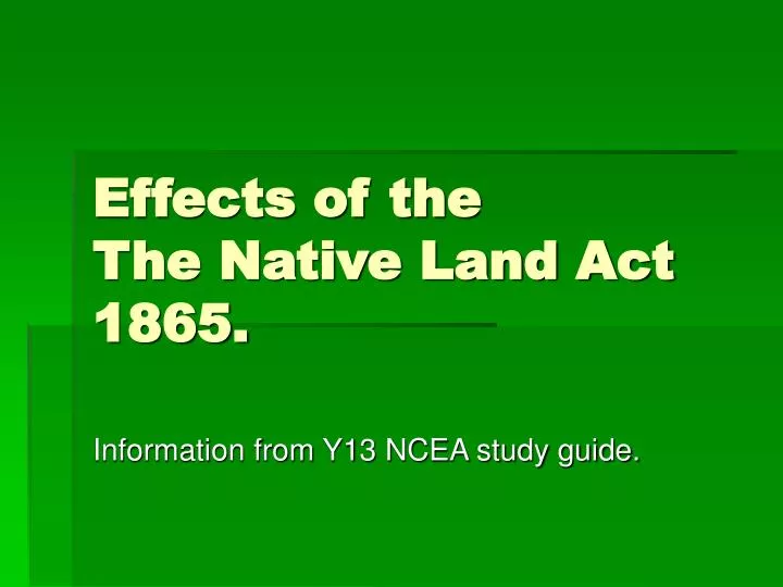effects of the the native land act 1865