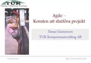 agile konsten att slutf ra projekt