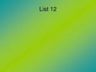 List 12