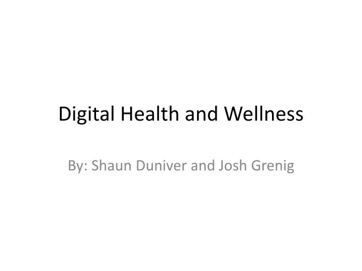digital health and wellness