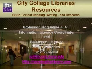 City College Libraries Resources SEEK Critical Reading, Writing , and Research