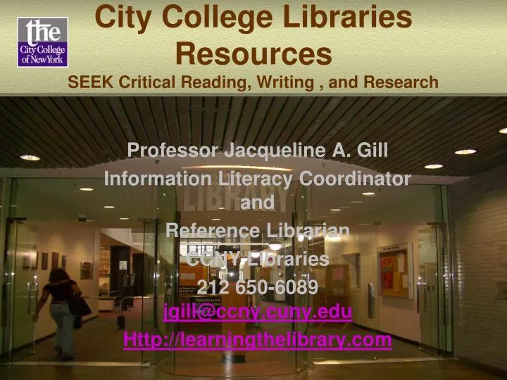 city college libraries resources seek critical reading writing and research