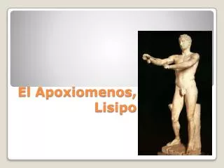 el apoxiomenos lisipo