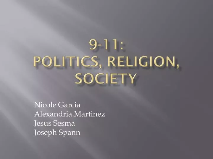 9 11 politics religion society