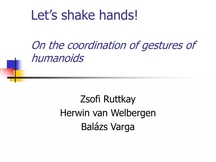let s shake hands on the coordination of gestures of humanoids