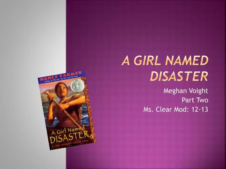a girl named disaster