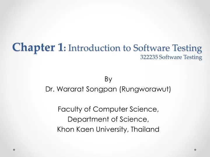chapter 1 introduction to software testing 322235 software testing