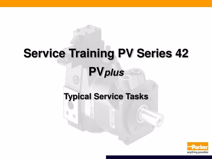 service training pv series 42 pv plus