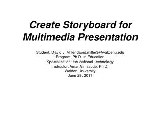 Create Storyboard for Multimedia Presentation
