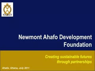 Newmont Ahafo Development Foundation