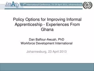 Policy Options for Improving Informal Apprenticeship - Experiences From Ghana
