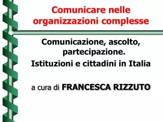 comunicare nelle organizzazioni complesse