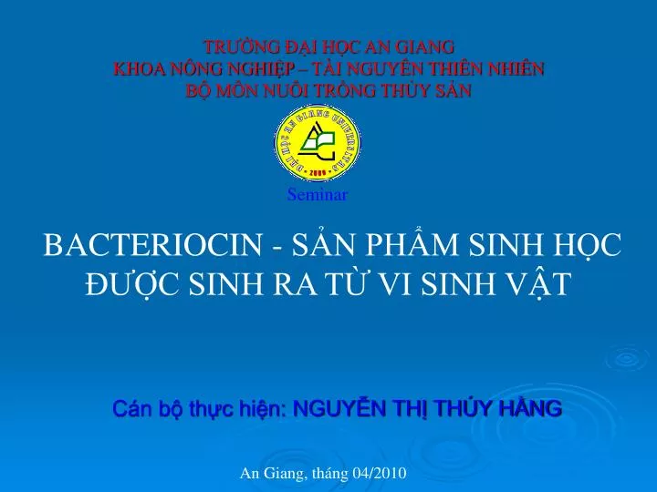 PPT - TRƯỜNG ĐẠI HỌC AN GIANG KHOA NÔNG NGHIỆP – TÀI NGUYÊN THIÊN NHIÊN ...