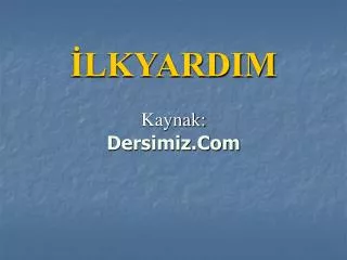 lkyardim kaynak dersimiz com