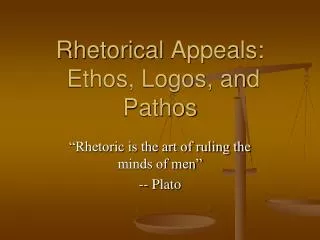 Rhetorical Appeals: Ethos, Logos, and Pathos