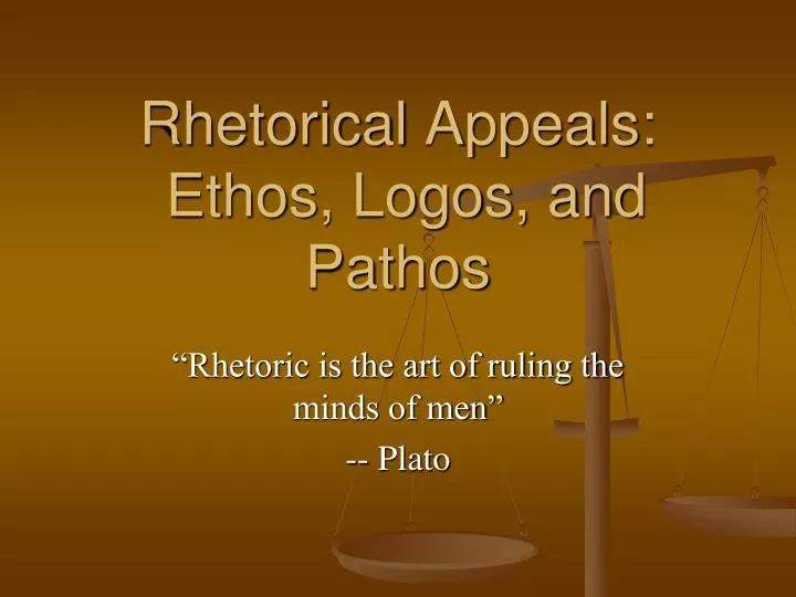 rhetorical appeals ethos logos and pathos