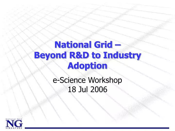 national grid beyond r d to industry adoption