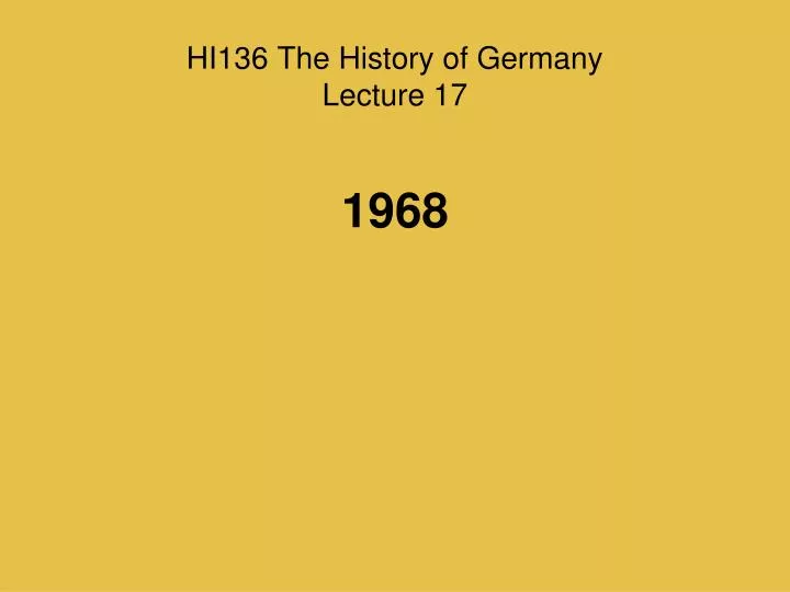 hi136 the history of germany lecture 17