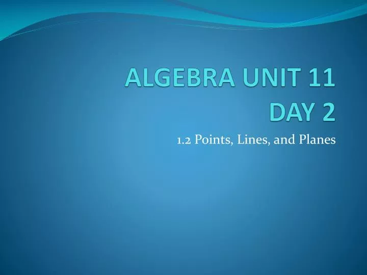 algebra unit 11 day 2