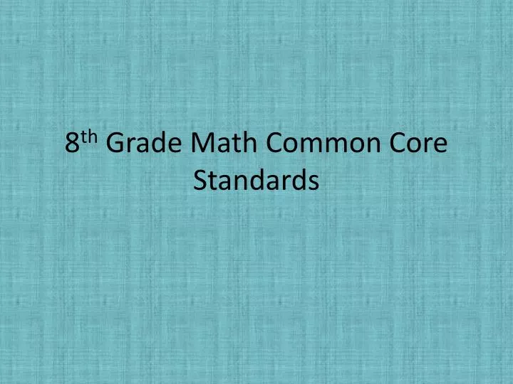 8 th grade math common core standards