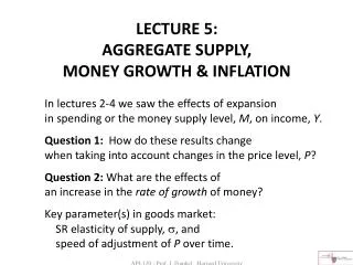 LECTURE 5: AGGREGATE SUPPLY, MONEY GROWTH &amp; INFLATION