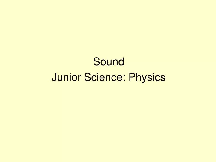 sound junior science physics