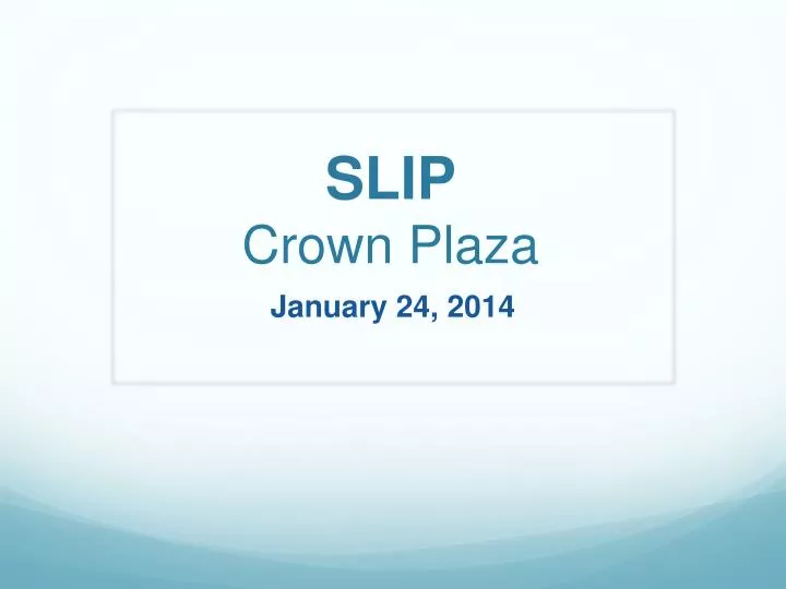 slip crown plaza