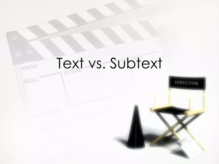 text vs subtext