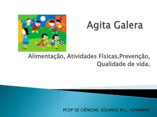 agita galera
