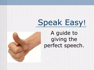 Speak Easy !