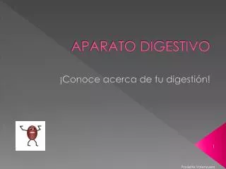 aparato digestivo