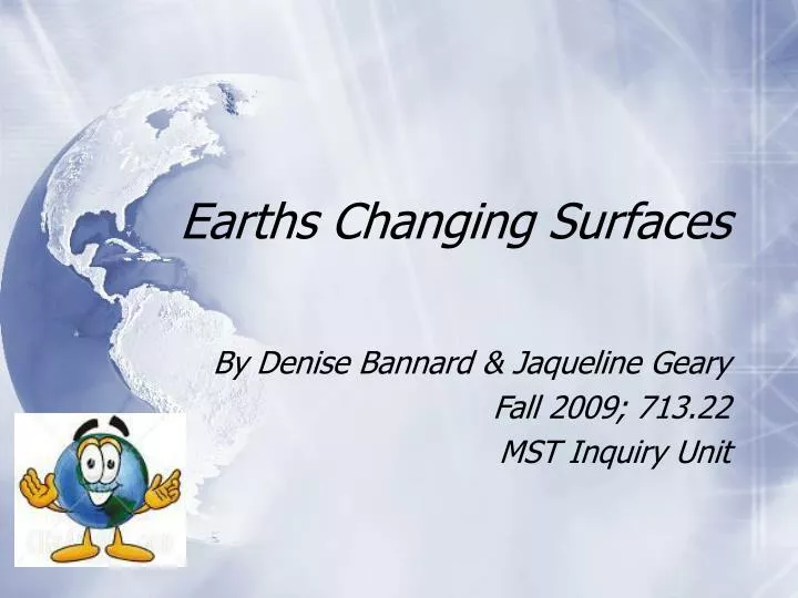 earths changing surfaces