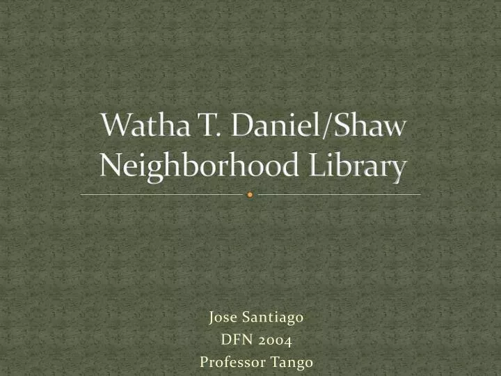 watha t daniel shaw neighborhood library