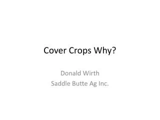 Cover Crops Why?