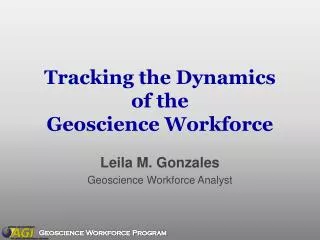 Tracking the Dynamics of the Geoscience Workforce